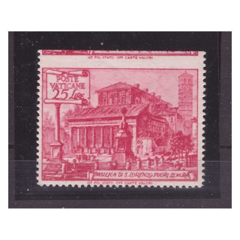VATICANO  1949 -  BASILICHE   25 LIRE  NON DENTELLATO   IN ALTO   NUOVO  **
